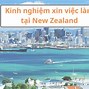 Chuyển Đổi Visa Du Lịch Sang Visa Làm Việc New Zealand Tại Mỹ