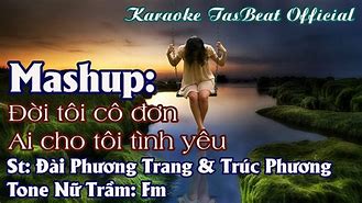 Karaoke Tình Yêu Cô Đơn