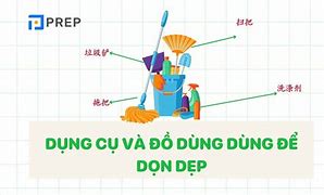 Từ Vựng Dọn Dẹp Tiếng Trung